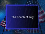 July 4th, Independence Day PowerPoint Presentation