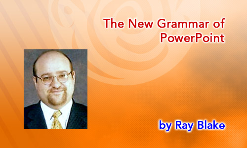 The New Grammar of PowerPoint